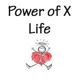 Power of X Life