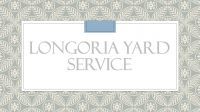 Longoria Yard Service