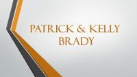 Patrick & Kelly Brady