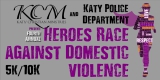 Heroes Race Against Domestic Violence 5K/10K