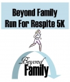 Beyond Family Run for Respite 5K